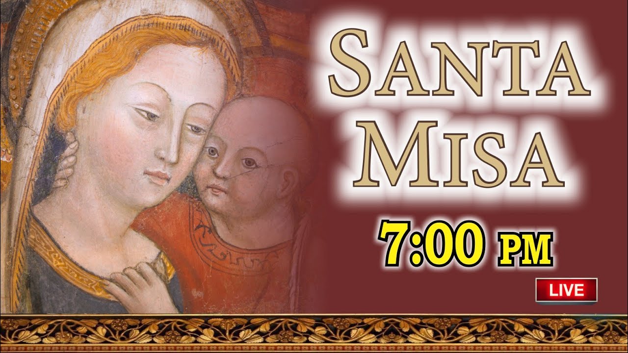 MISA EN VIVO HOY LUNES 26-ENE-2026. TODOS LOS DIAS A LAS 7:00 PM.