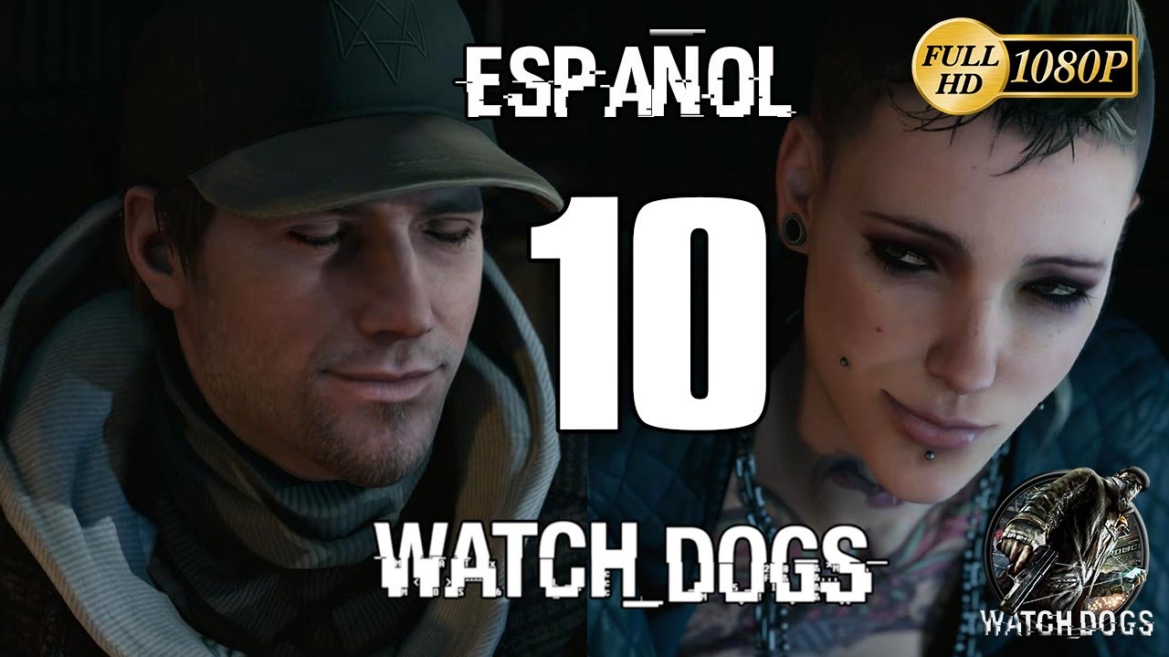 Watch Dogs Español Parte 10 Arreglo improvisado Walkthrough Gameplay Guia Español XboxOne/PS4/PC
