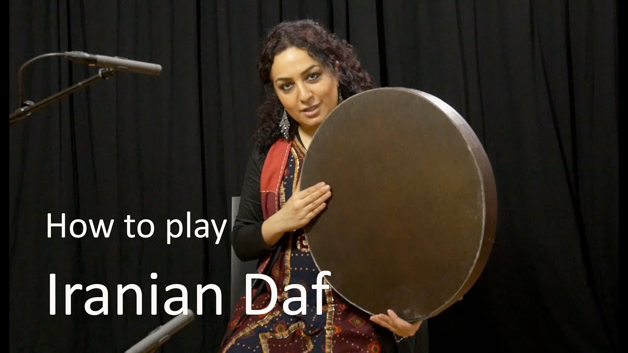 Learn to play Iranian Daf - with Naghmeh Farahmand