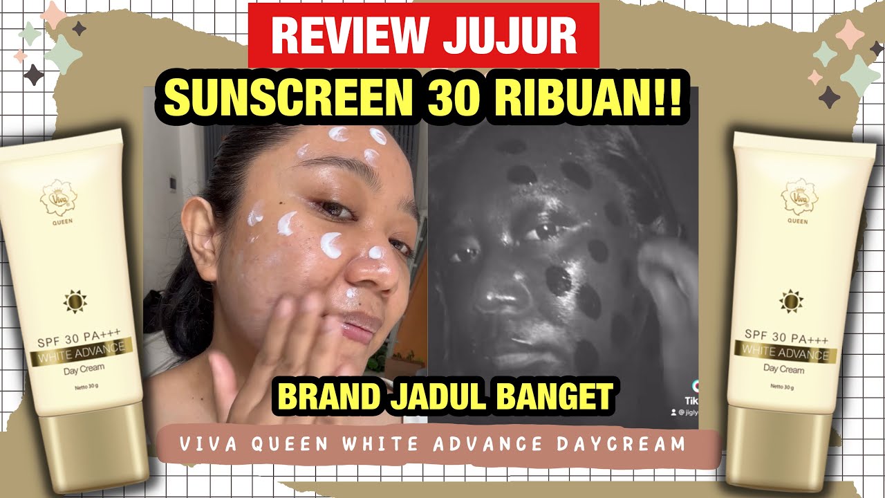 REVIEW JUJUR SUNSCREEN VIVA QUEEN SPF 30 PA+++ MURAH CUMA 30 RIBUAN!! (weartest uv camera)