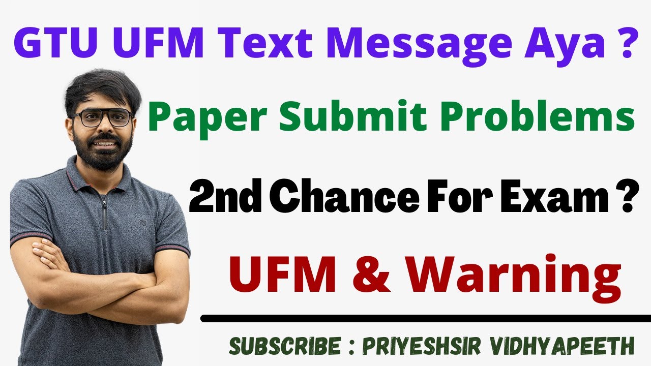 GTU Online Exam 2021 | UFM | Warning | Paper Submit Issue | 2nd Chance of Exam | Technical Issue..