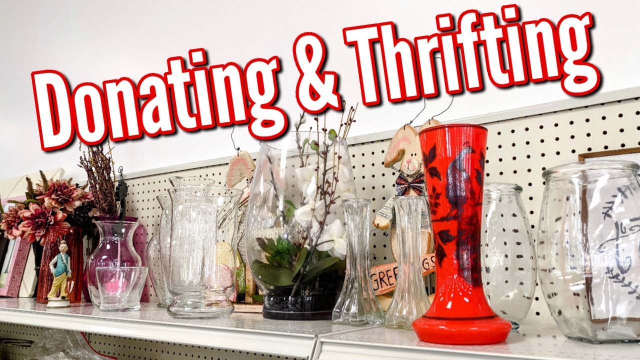 Donating Previously Thrifted Items and Some Thrifting at Goodwill-My Donation Haul 2022