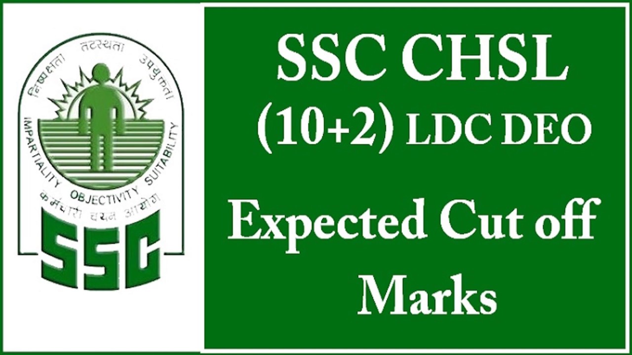 ssc chsl 2019 expected cut off full explain