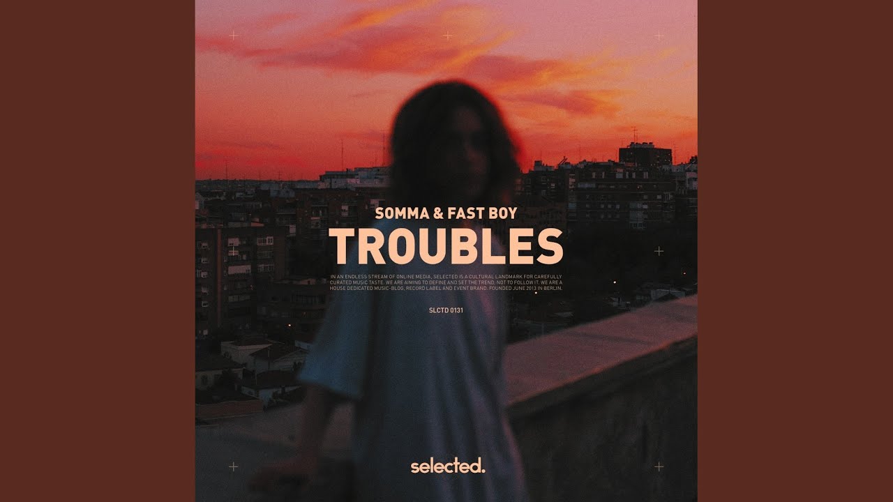 Troubles