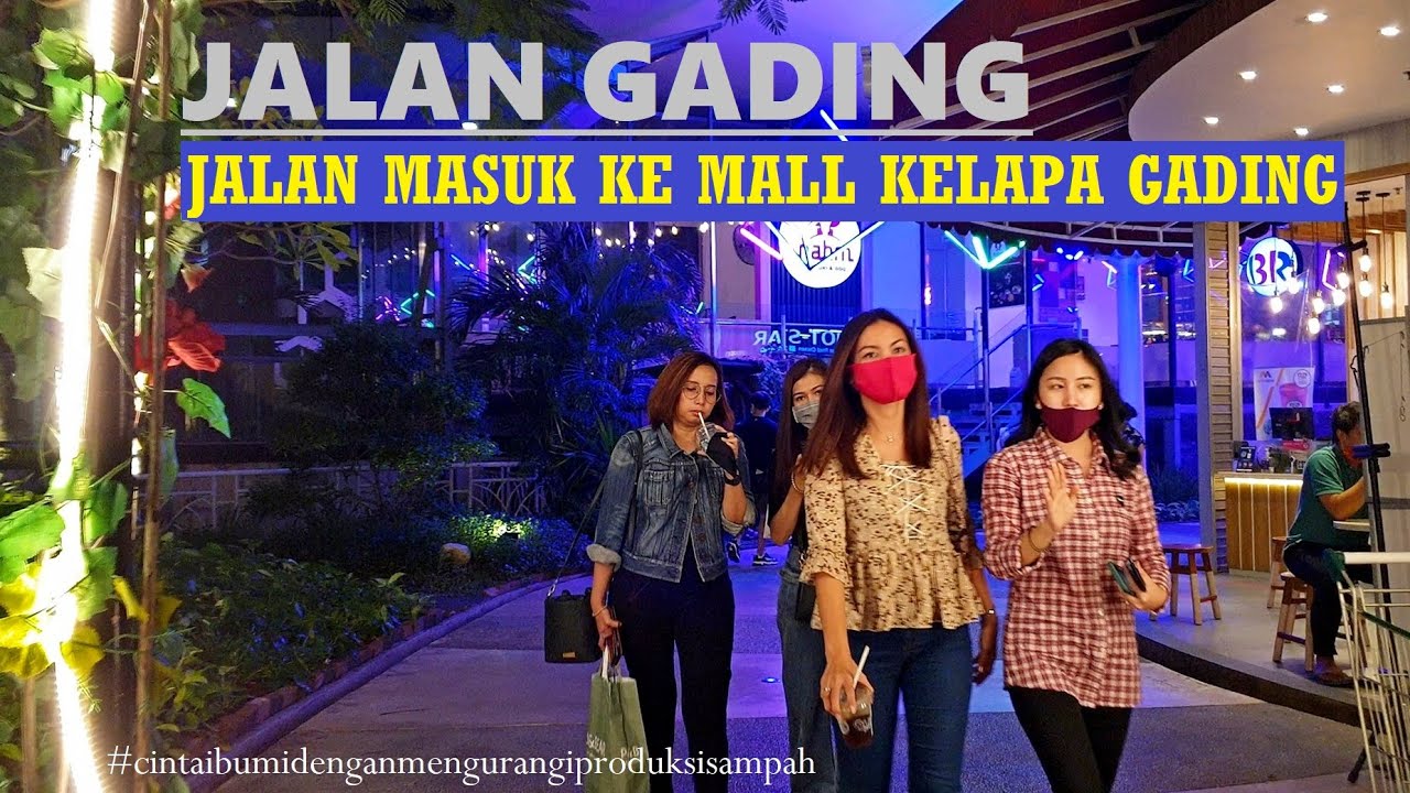 Gading Walk ~ a Connected Walk from The Summit Apartement to Mall Kelapa Gading (MKG) Jakarta