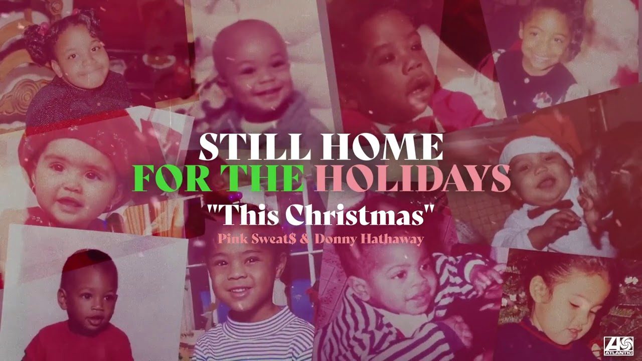 Pink Sweats (feat. Donny Hathaway) - This Christmas [Official Audio]