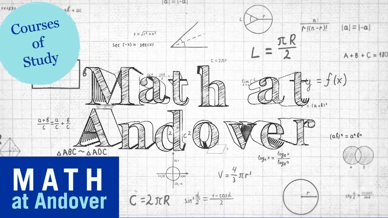 Courses of Study: Math at Andover