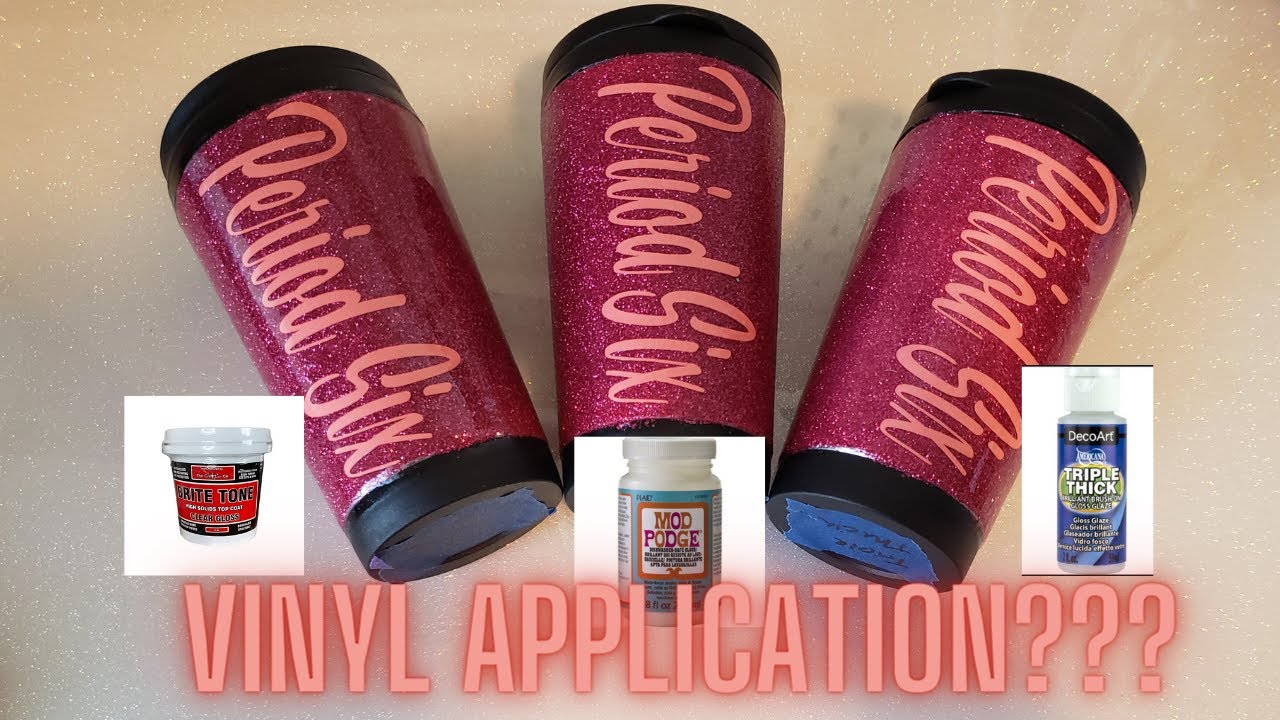 Tumbler Sealing Options - Part 2 - Mod Podge, Triple Thick & Brite Tone I Period Six Designs