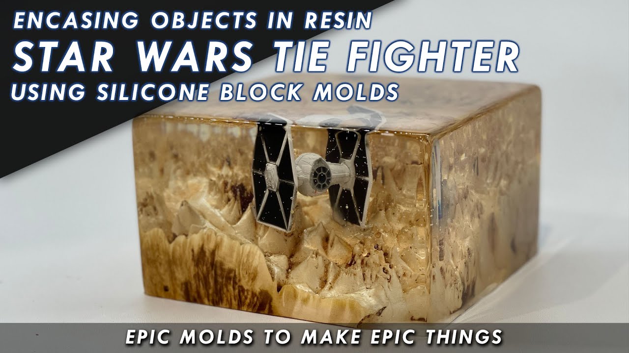 How To Encase Objects In Resin - Star Wars Tie Fighter Art Block Build Using Silicone Block Molds