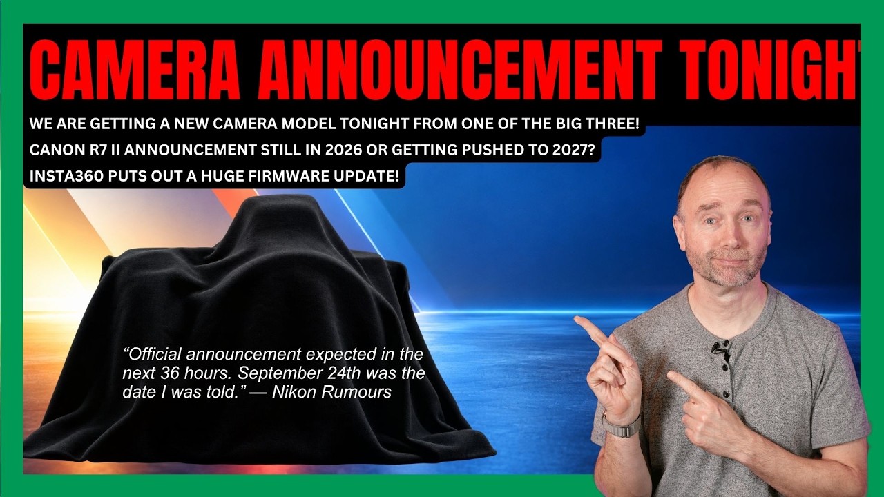 Nikon announces Z5 IIc Tonight / Canon R7 II Delayed Again? / Firmware Update  15 new capabilities