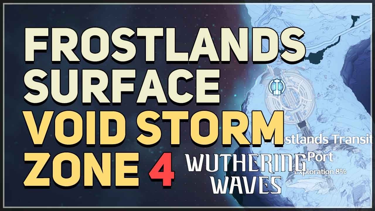 Frostlands Surface - Void Storm Zone 4 Wuthering Waves