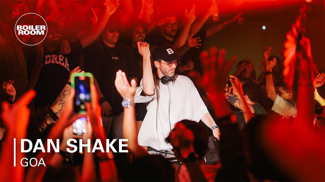 Dan Shake | Boiler Room: Goa