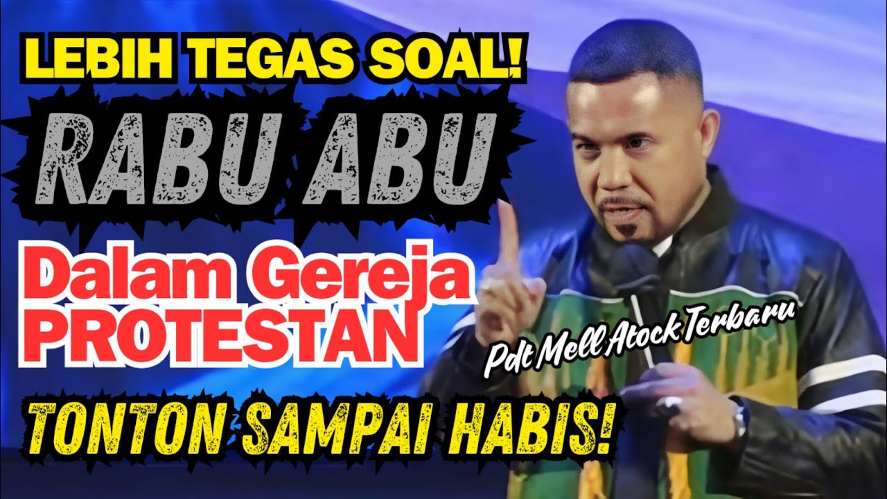 Pdt Mell Atock Lebi Tegas MENY1NG6UNG  RABU ABU dalam Khotbah IBADAH UMUM II AMAZING GRACE
