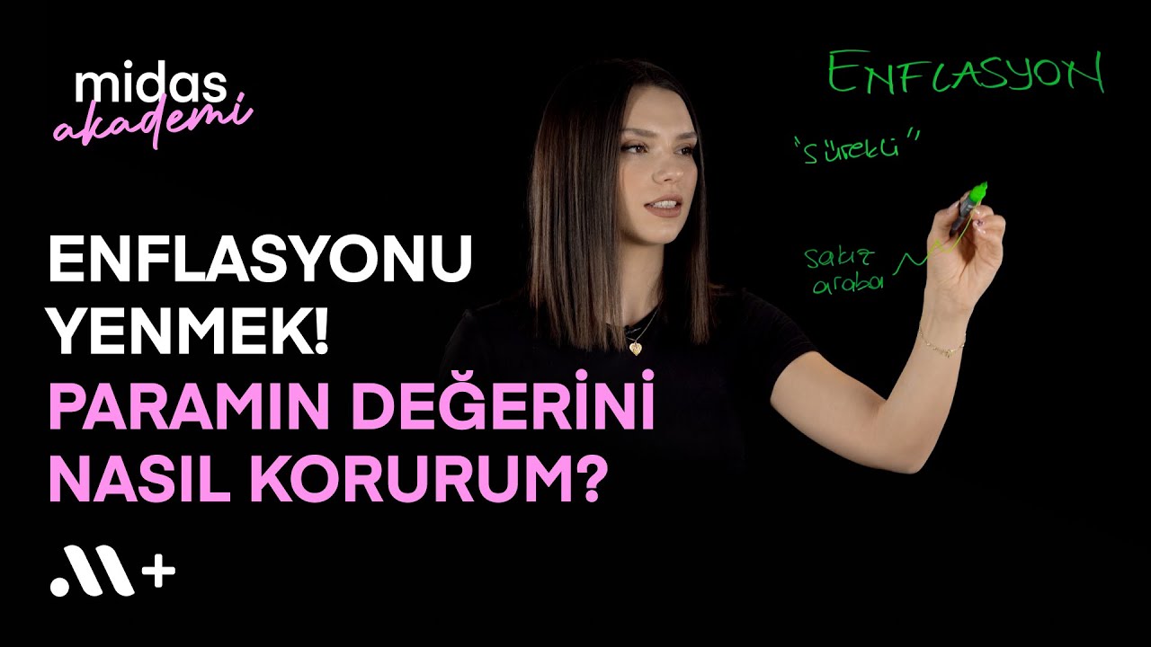 Enflasyonu yenmek! Paramın değerini nasıl korurum? - Akademi #7 | Midas+