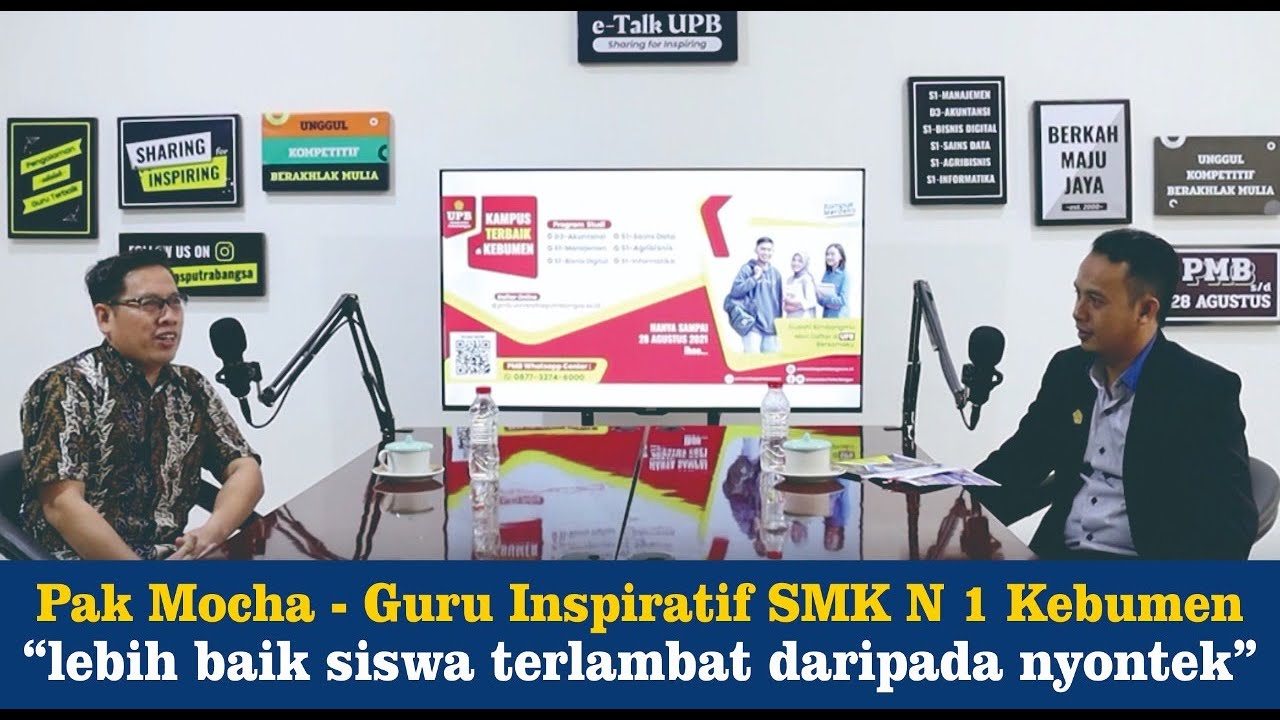 Pak Mocha Sosok Guru Inspiratif dari SMK N 1 Kebumen | E-Talk UPB