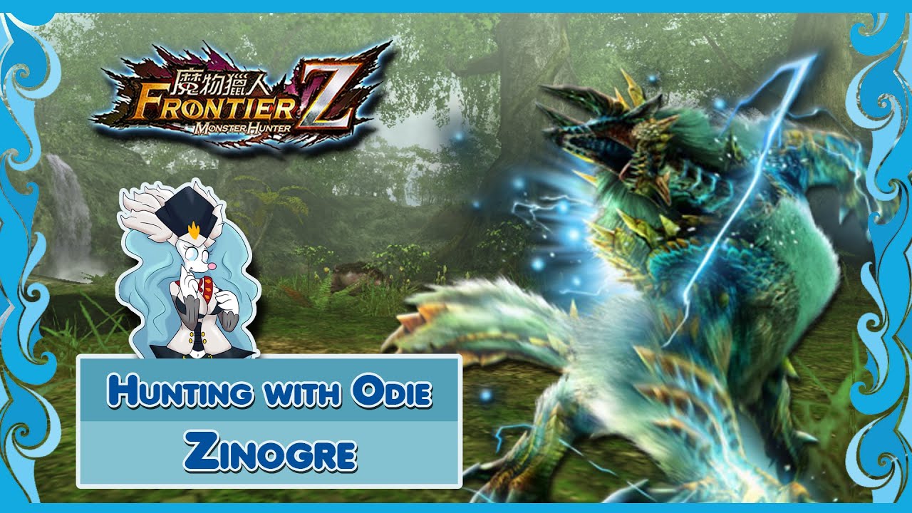 Monster Hunter : Frontier | Hunting with Odie | Zinogre [Exotic]