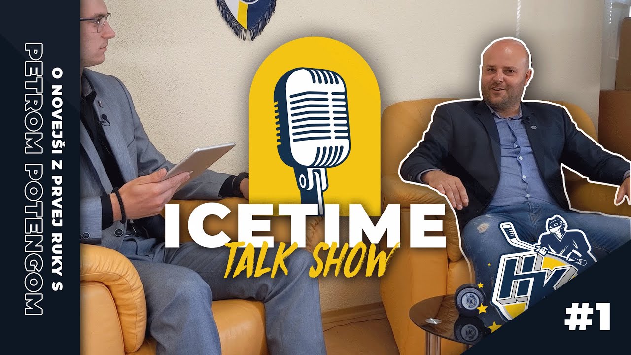 ICETIME - TALK SHOW O NOVEJŠI Z PRVEJ RUKY S PETROM POTENGOM #1