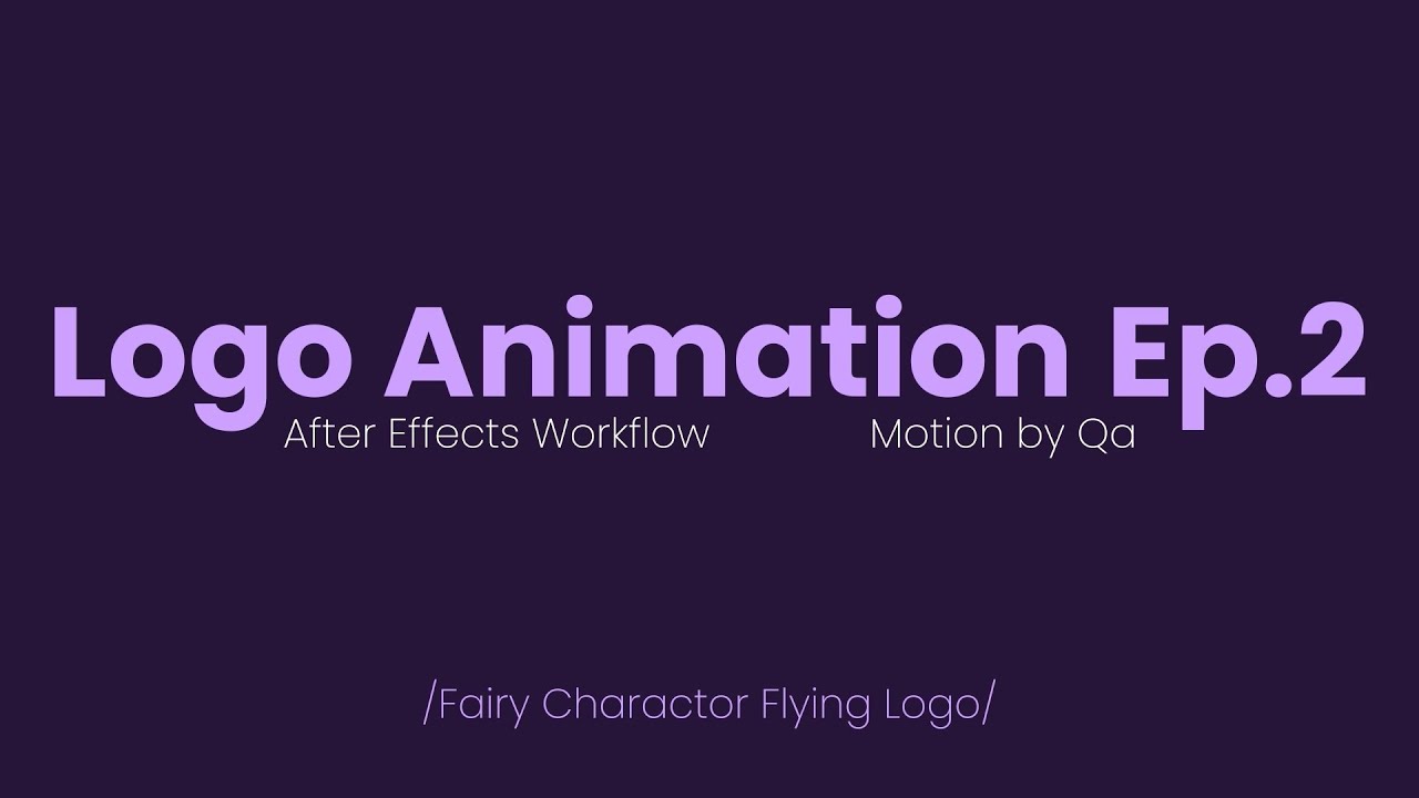 Fairy Character Flying Logo - After Effects Workflow - Logo Animation Ep.2