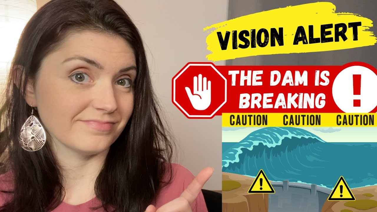 VISION ALERT | THE DAM IS GOING TO BREAK!!! | PROPHETIC VISION | BE READY