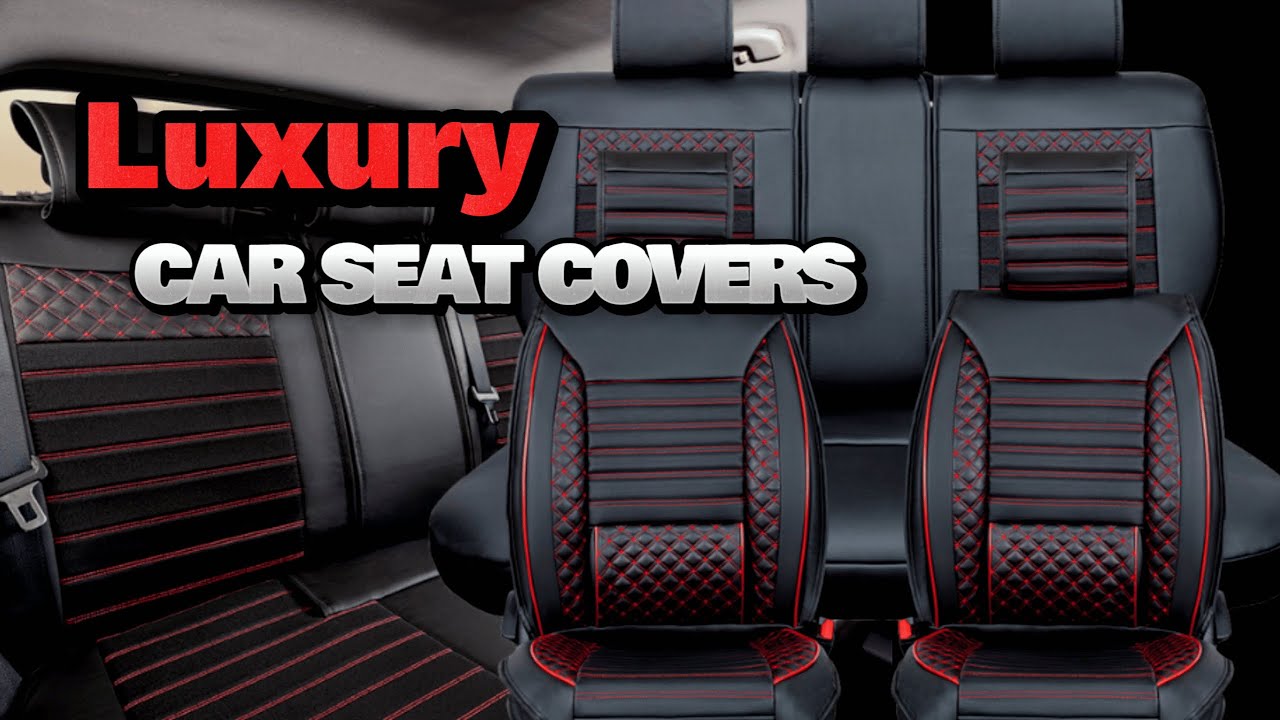 Luxury Car Seat Covers | Color, Style and Protection | Choose the Right Seat Cover for your Vehicle