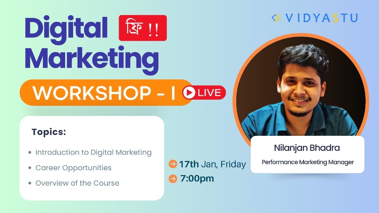 Scope & How to Build a Career in Digital Marketing | Free Workshop | by @nilanjanbhadra