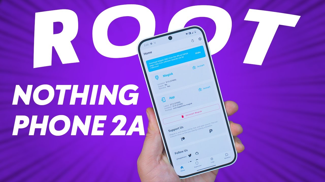 Root Nothing Phone 2A With MAGISK App (Hindi)