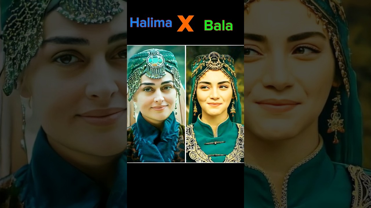 Halima Sultan vs Bala Khatoon #ertugrul #kurlus #osmanghazi #osman #love #ghazi
