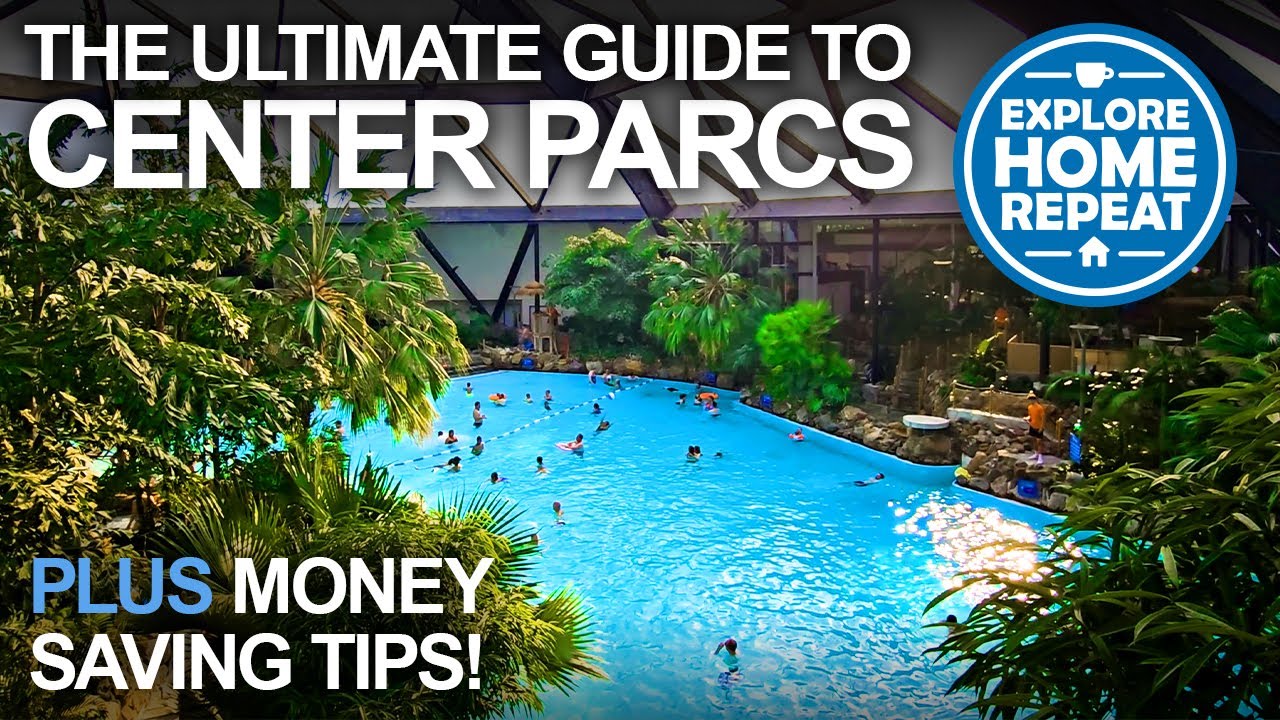 Полное руководство по Center Parcs | Стоит ли своих денег?