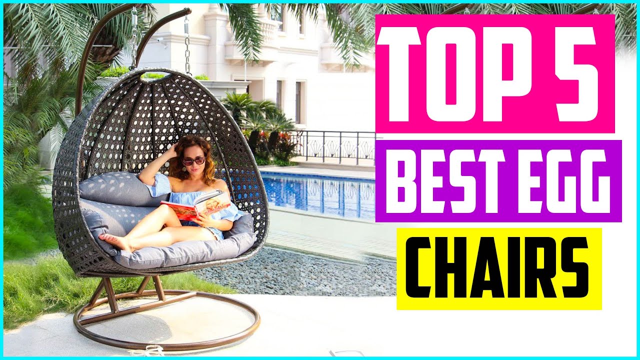 Best Egg Chairs - Top 5 New Hanging Egg Chairs