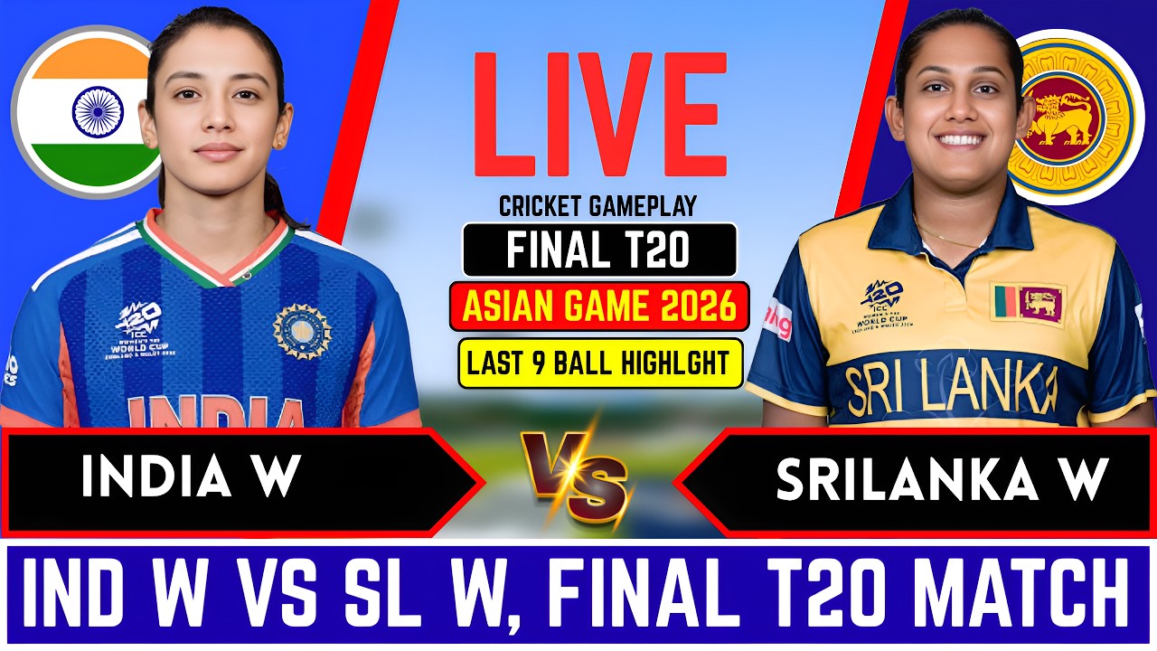 India w vs Srilanka w, Final t20 Match - Asian Games l INDW vs SLW l Score & commentary, Last 9 ball