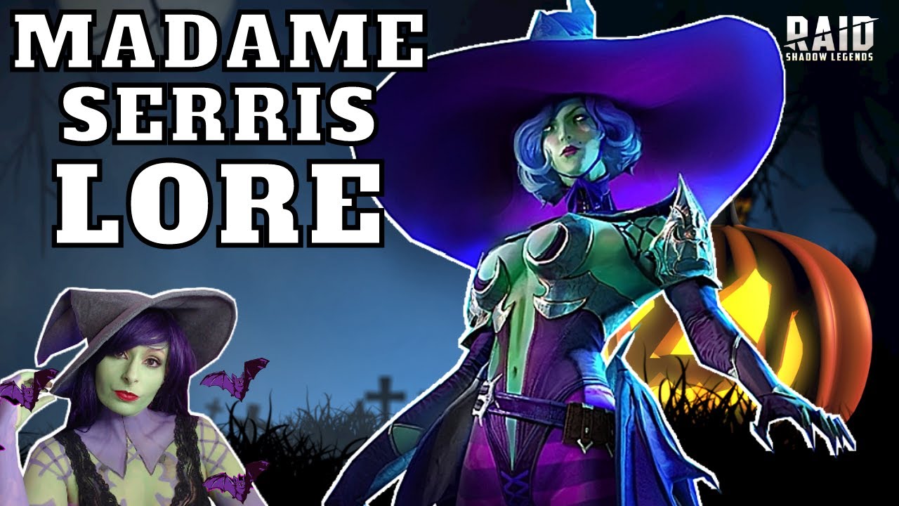 Madame Serris Story • Raid Shadow Legends