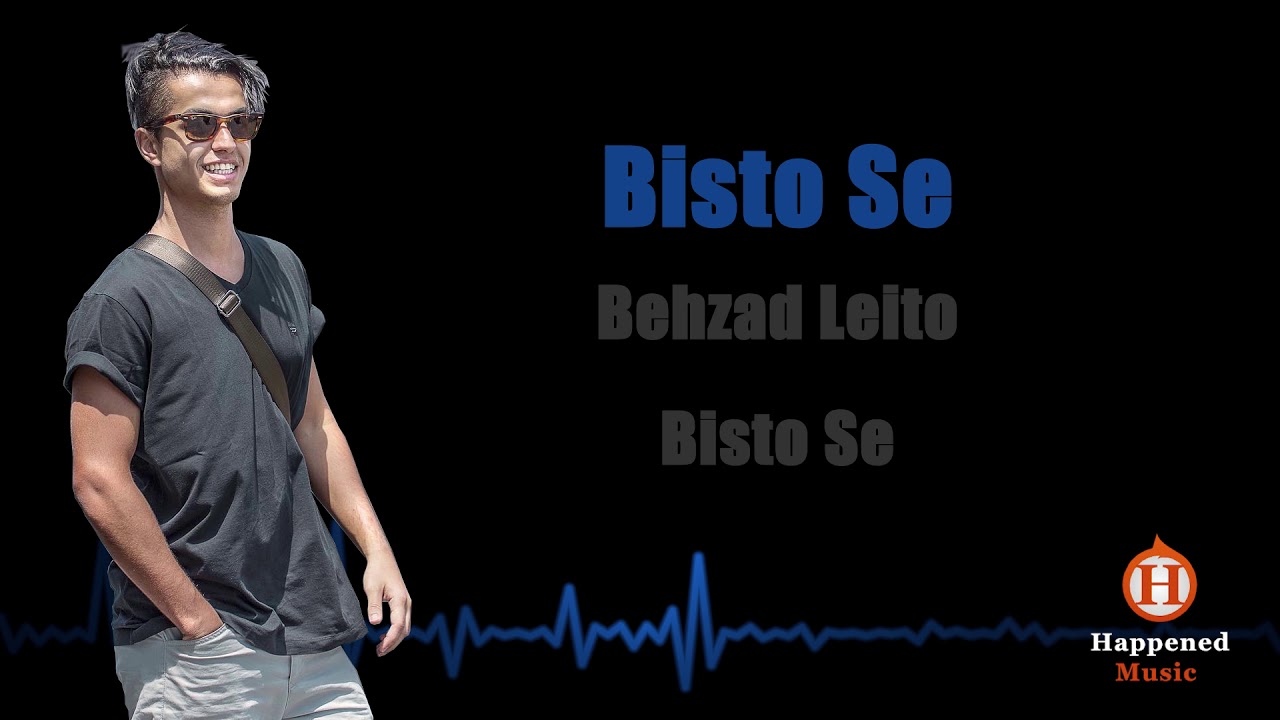 Behzad Leito - Bisto se