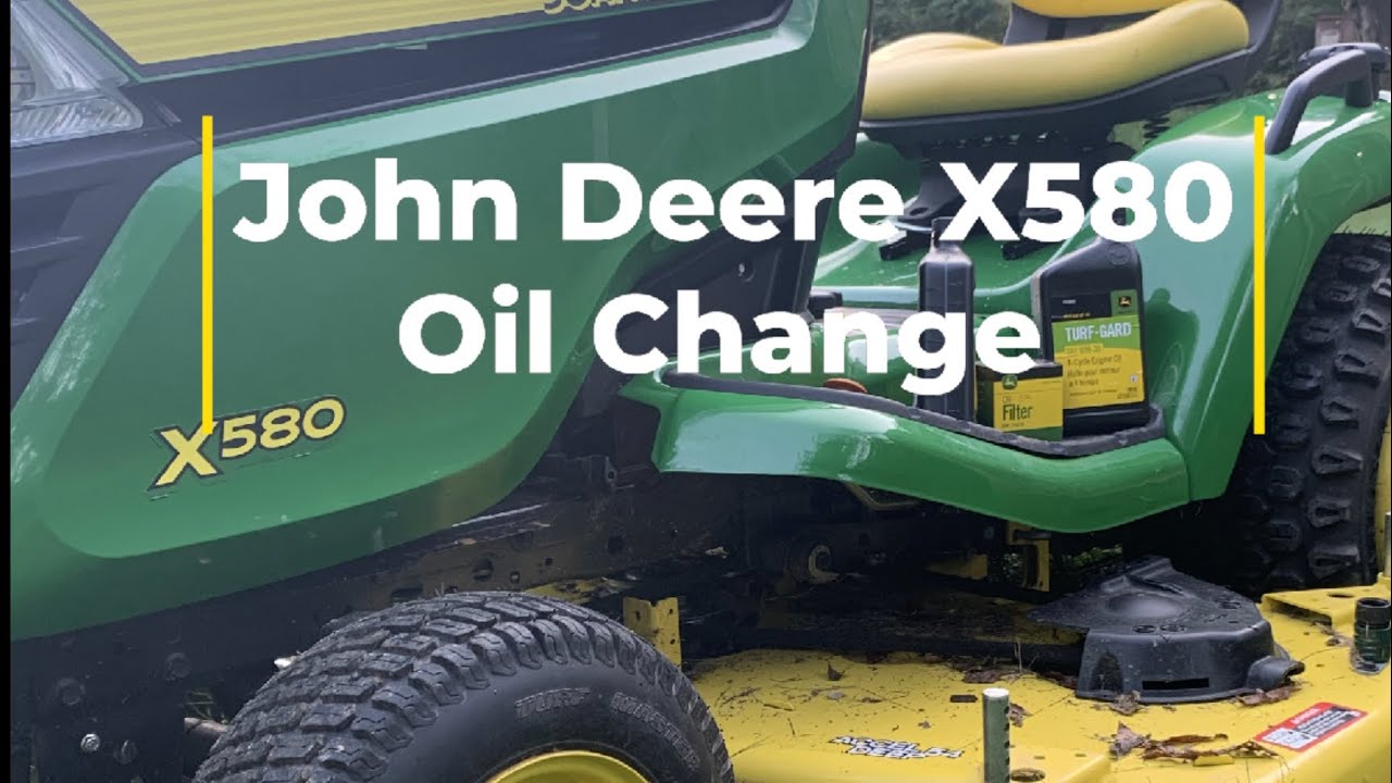 John Deere X580 oil change