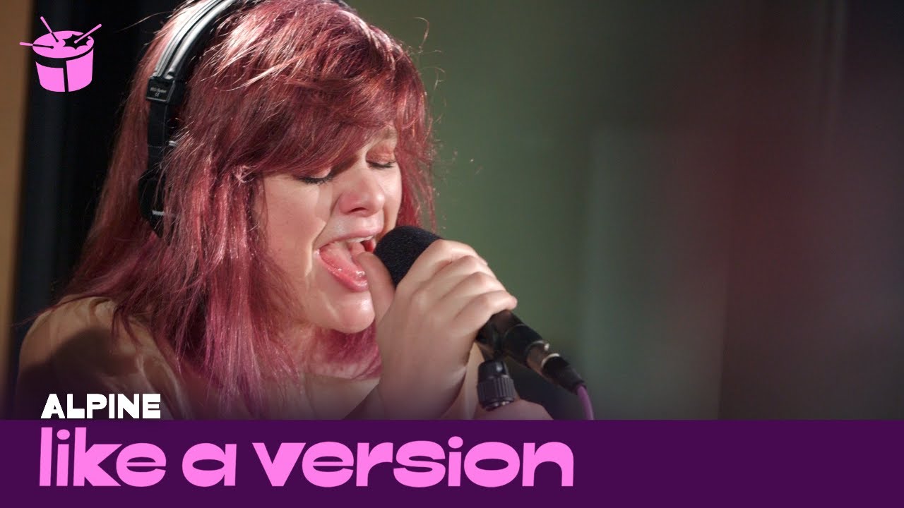Alpine - 'Foolish' (live for Like A Version)