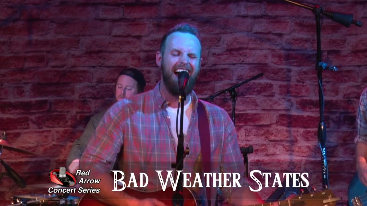 Bad Weather States on the Red Arrow Concert Series
