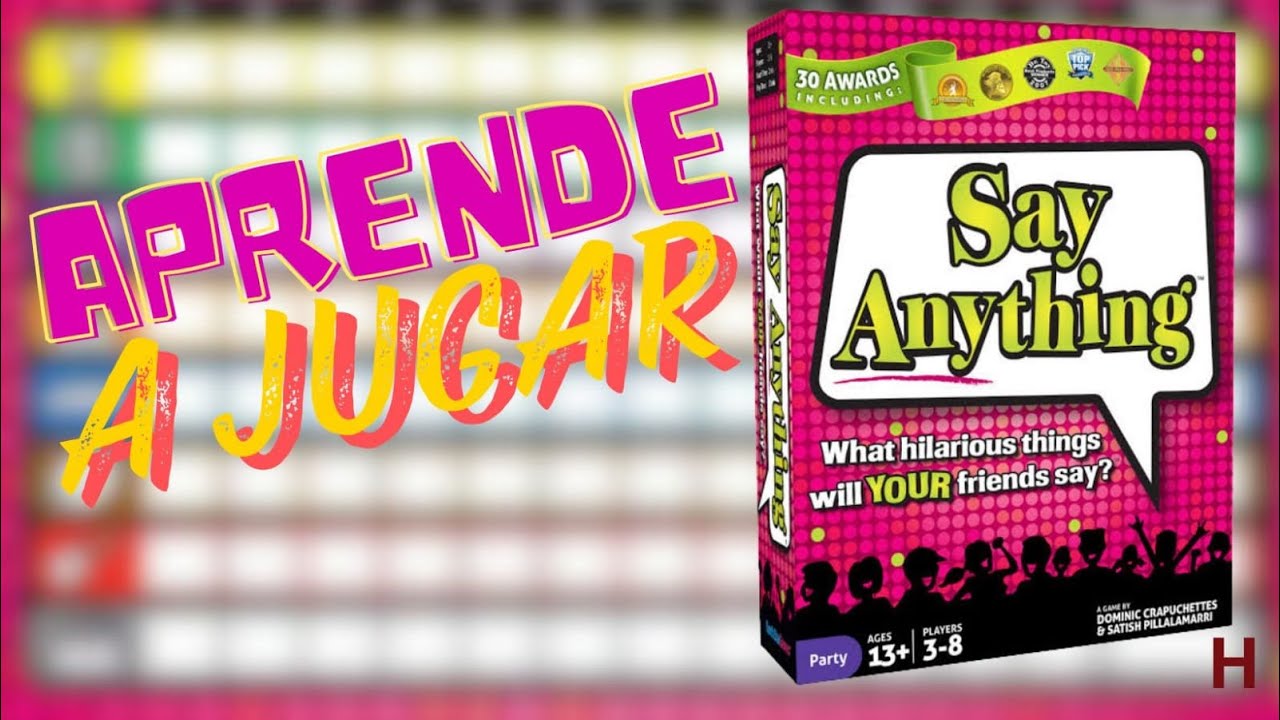 Aprende a jugar Say Anything | Tutorial con H