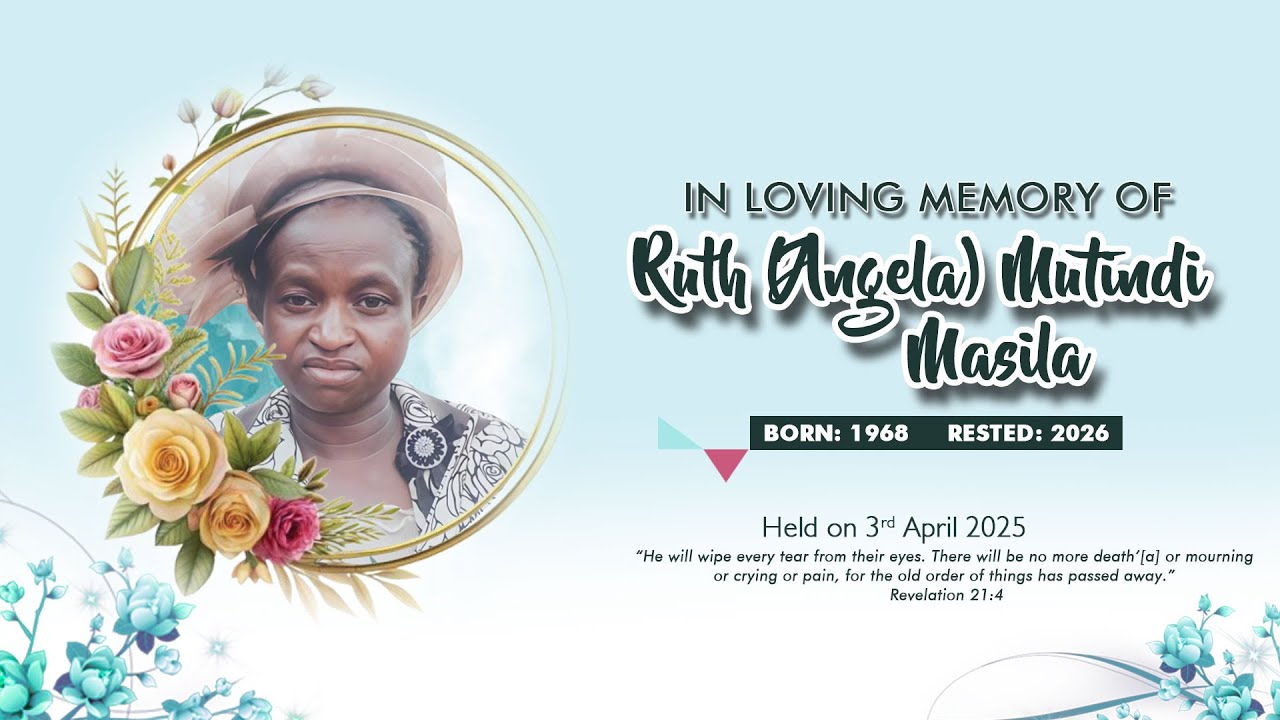 IN LOVING MEMORY OF RUTH (ANGELA) MUTINDI MASILA