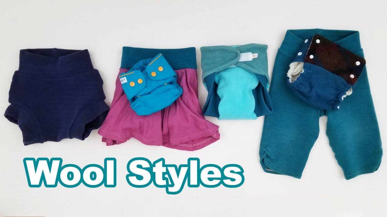 STYLES OF WOOL CLOTH DIAPER COVERS: Soaker, Skirtie, Longies, Shorties, Bubbles, Capris, Wrap