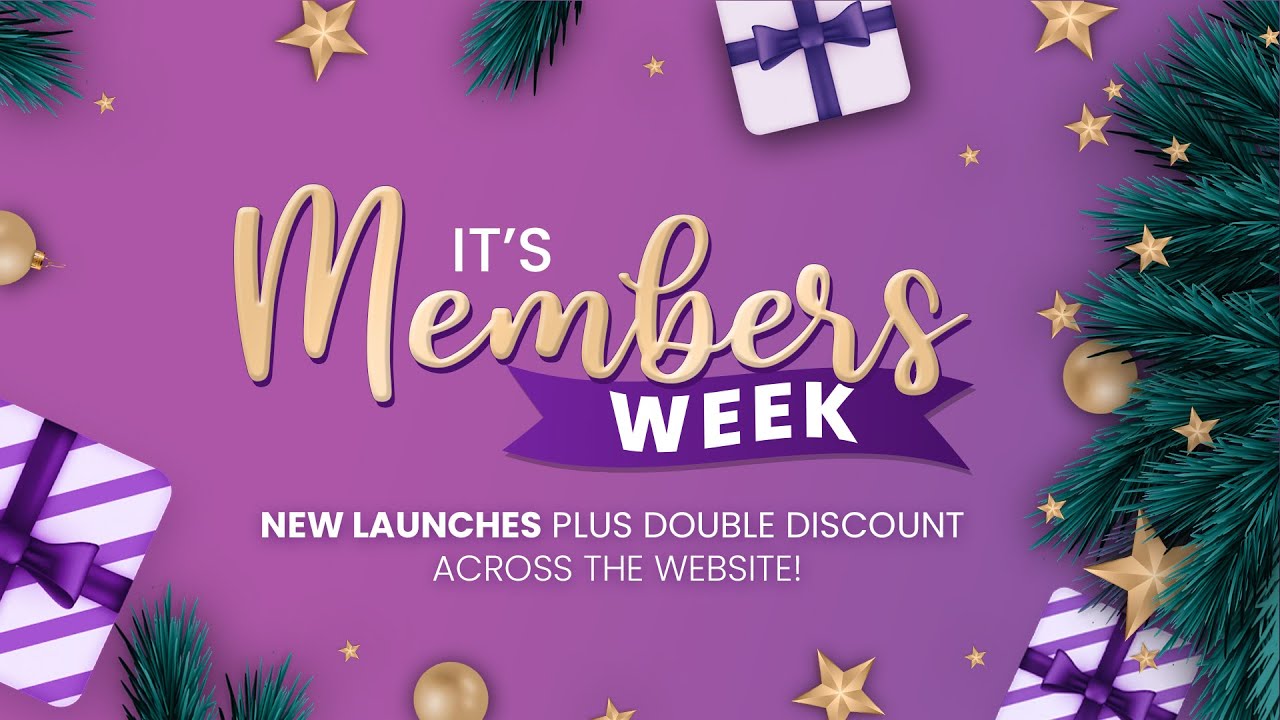 It's Members Week - NEW Club Gift!