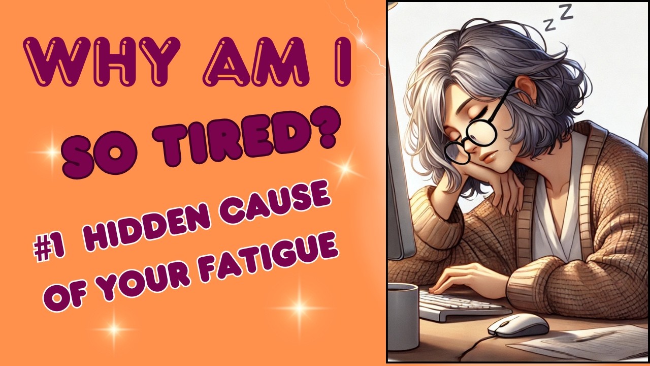 Unlock the #1 Hidden Cause of Fatigue in Women 45+