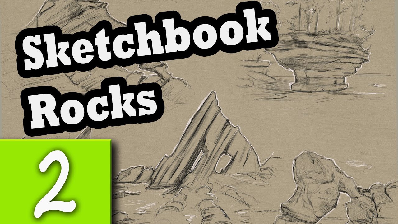Sketchbook #02 - Sketching Rock Formations | deutsch |