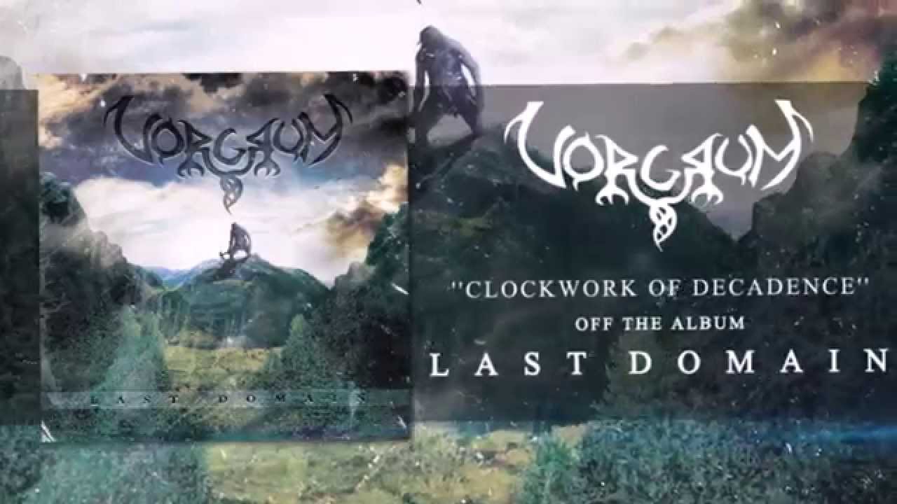 Vorgrum - Clockwork Of Decadence