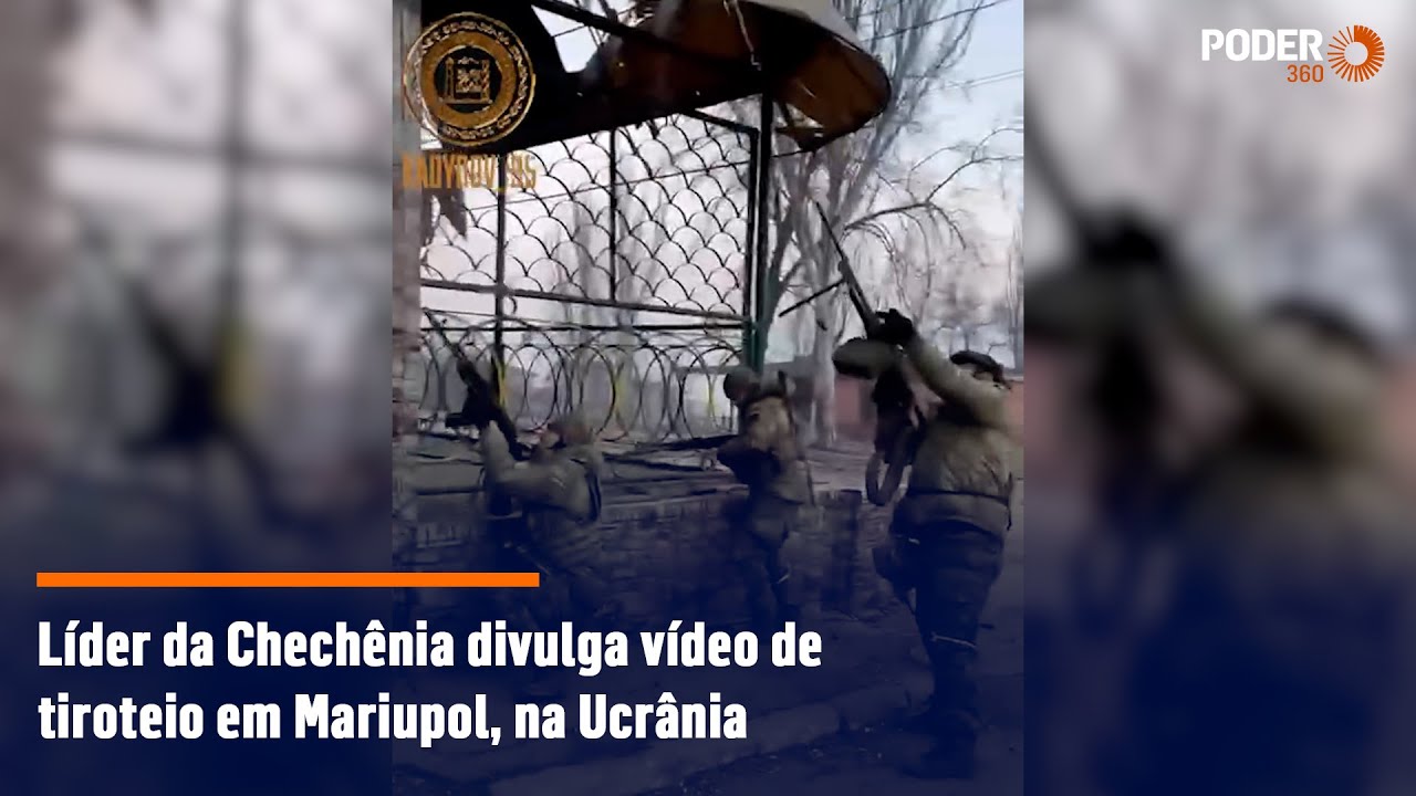 Líder da Chechênia divulga vídeo de tiroteio em Mariupol, na Ucrânia