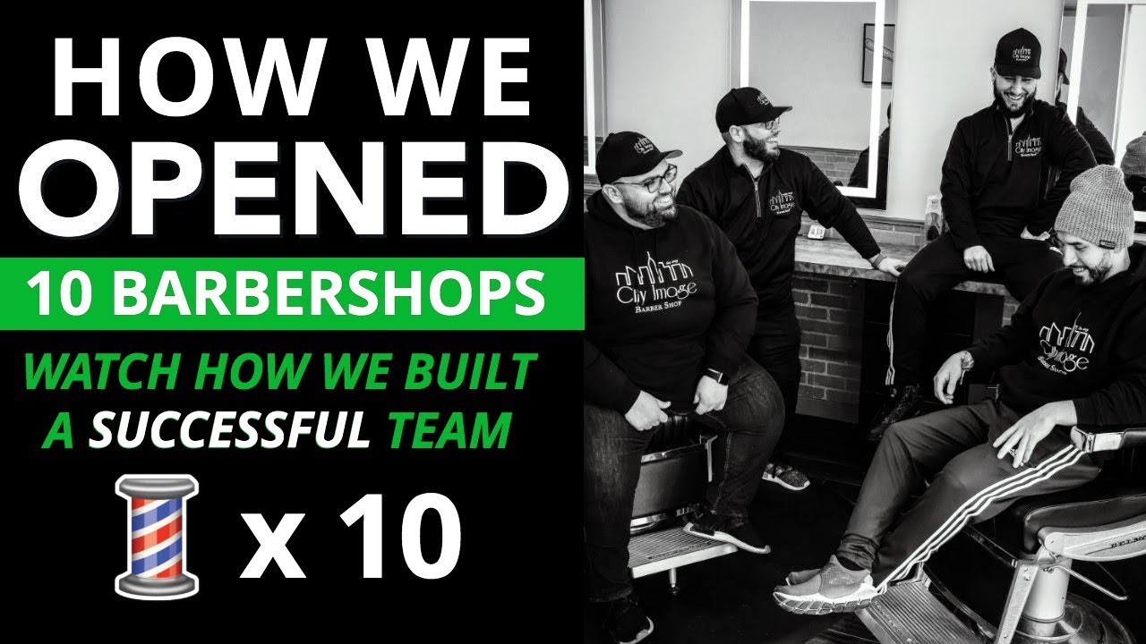Barber Shop: How we opened up 10 locations (2023)