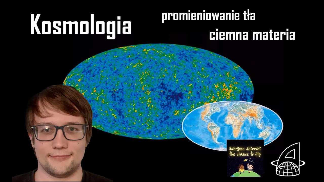 Kosmologia – ciemna materia, inflacja Wszechświata, promieniowanie tła