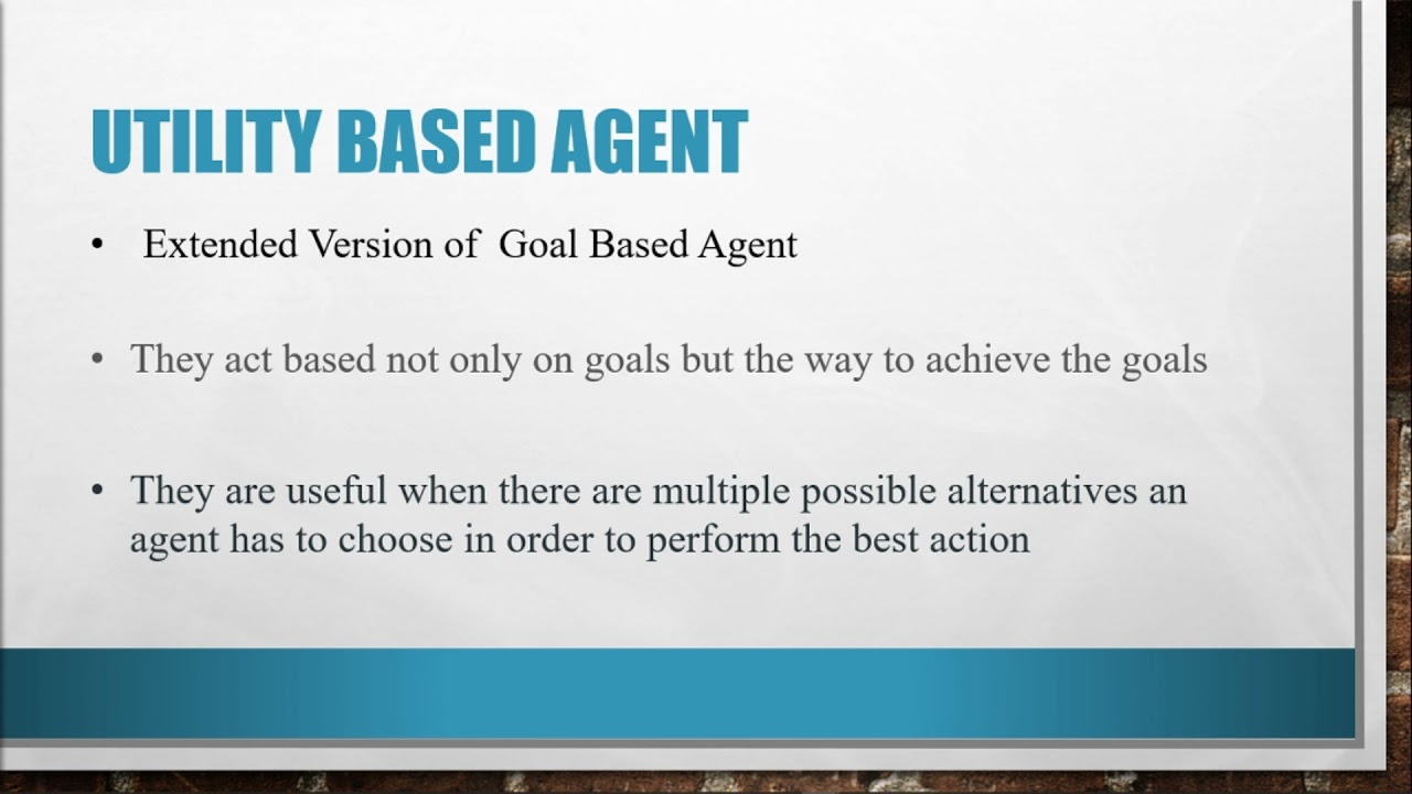3  Types of Agents