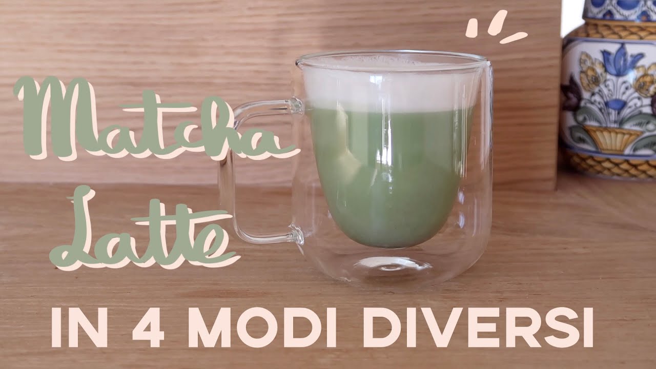 Come fare il Matcha Latte 🍵 (4 modi diversi)
