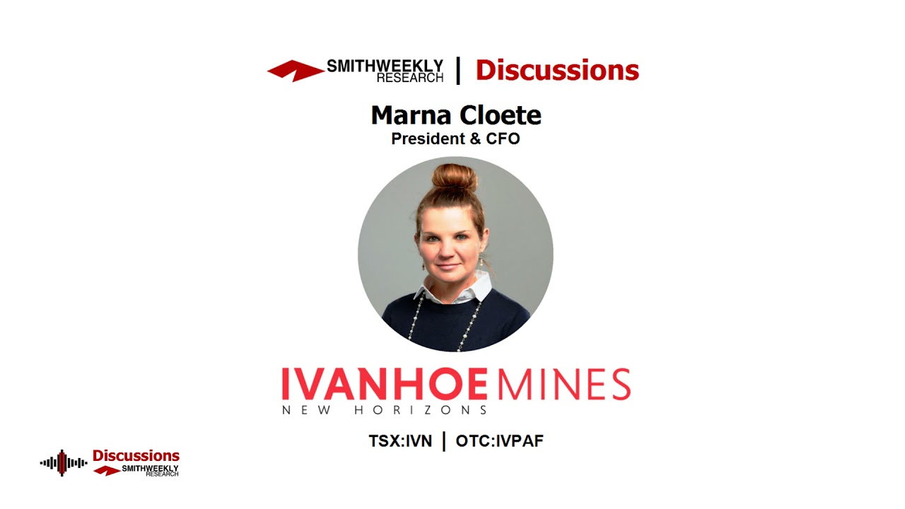Discussion with Marna Cloete  |  Ivanhoe Mines