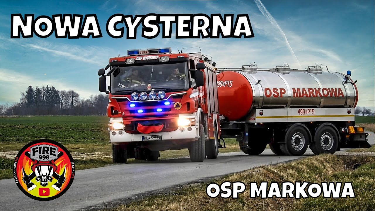 NOWA CYSTERNA Z OSP MARKOWA | ZOBACZ JAK WYGLĄDA