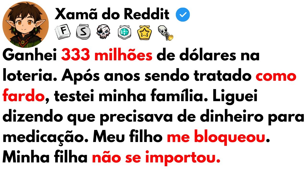 [HISTÓRIA COMPLETA] Ganhei 333 milhões de dólares na loteria. Após anos sendo tratado como fardo...